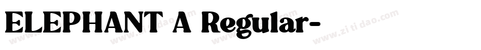 ELEPHANT A Regular字体转换